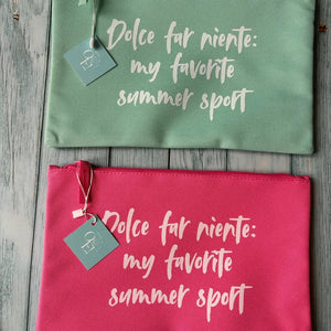 Dolce Far Niente: my favorite summer sport - Pochette - OE!