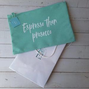Espresso than Prosecco - Pochette - OE!