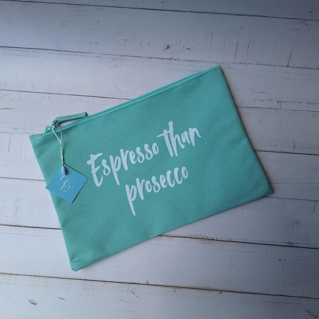 Espresso than Prosecco - Pochette - OE!